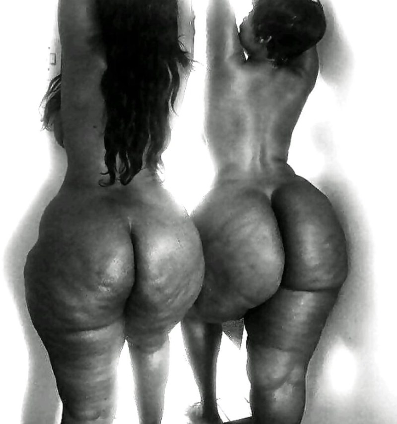 The bare asses of fat Africans
